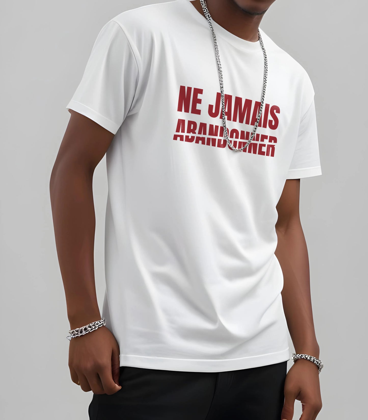 T-Shirt Ne Jamais Abandonner | Unisexe