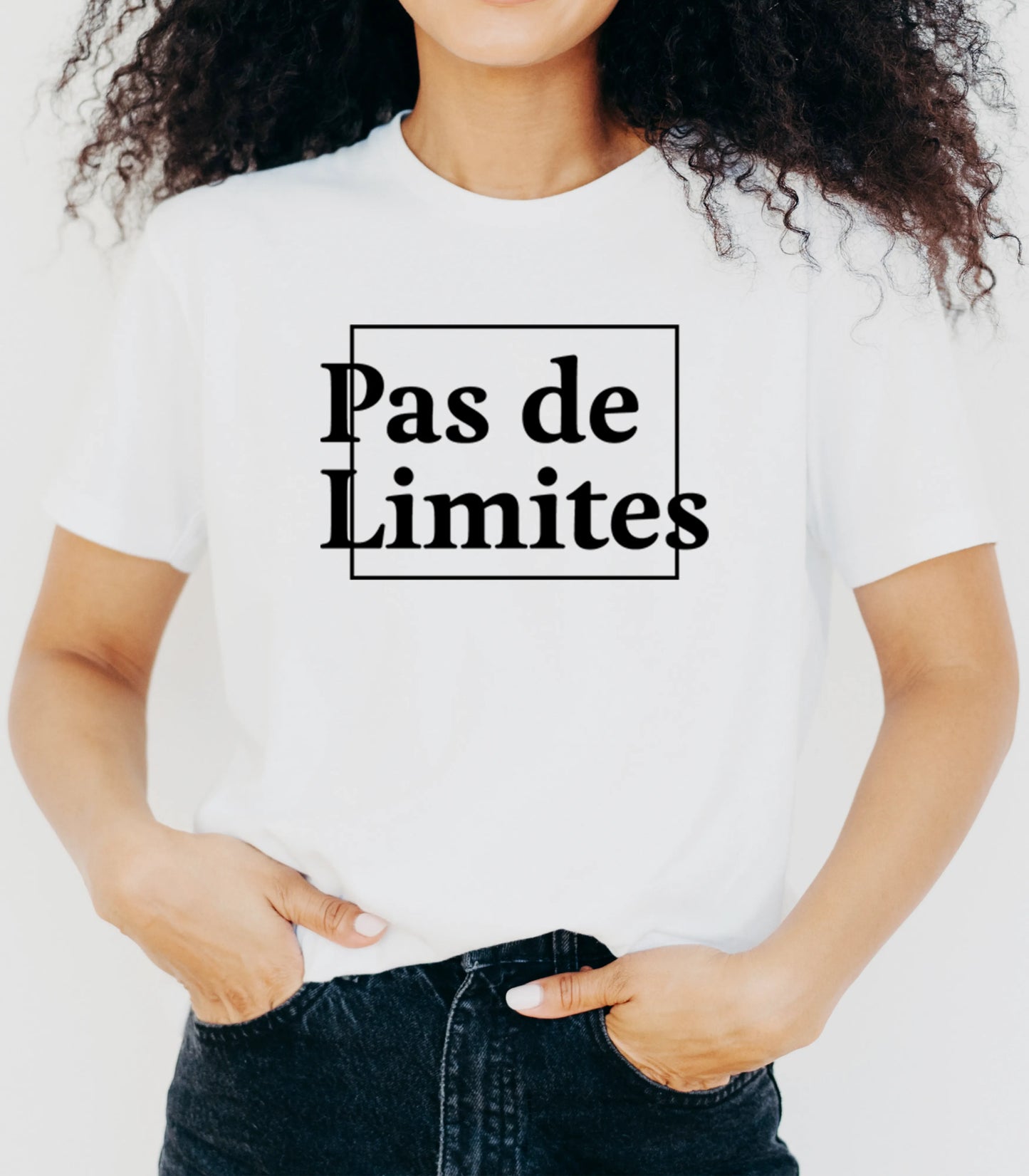 T-Shirt Pas De Limites | Unisexe