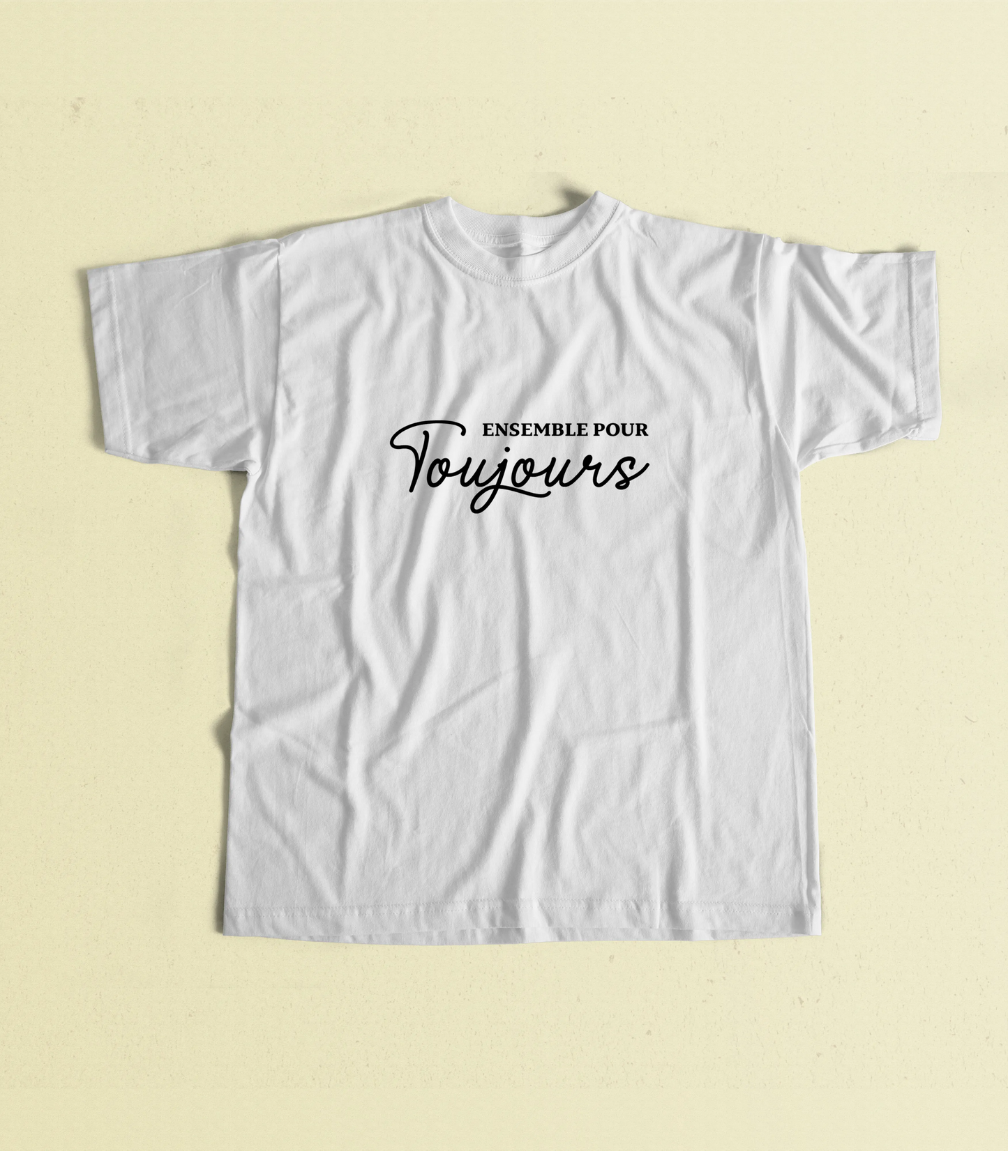 T-Shirt Ensemble Pour Toujours | Unisexe